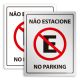 Placa Não Permitido Estacionar Bilíngue